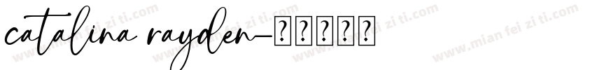 catalina rayden字体转换